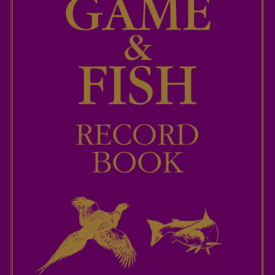 Game & Fish Record Book